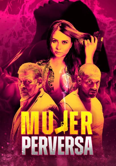 Official poster for Mujer Perversa